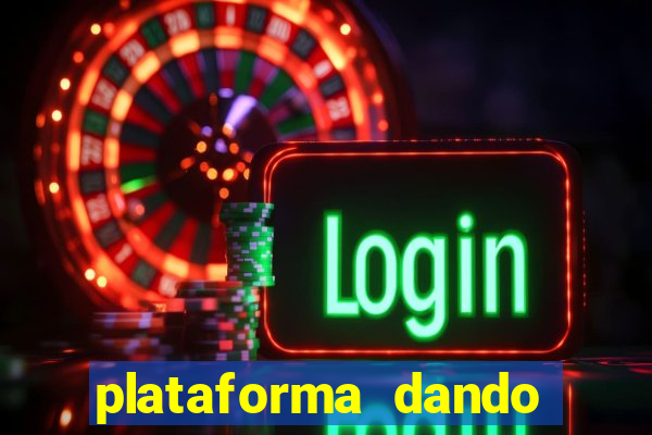 plataforma dando bonus de cadastro